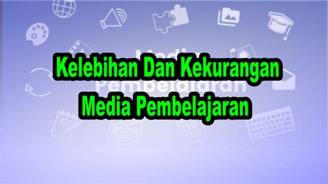 Kelebihan Dan Kekurangan Belajar Online Khususnya Bahasa Inggris