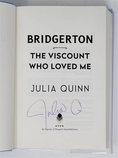 The Viscount Who Loved Me Bridgerton Bridgertons 2 By Quinn Julia