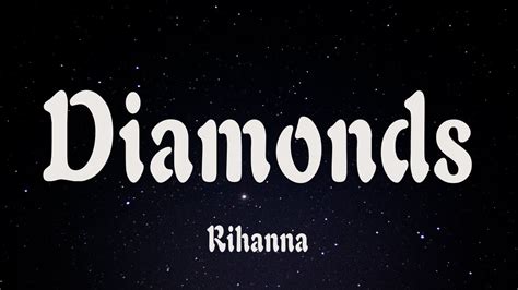 Rihanna Diamonds Lyrics YouTube