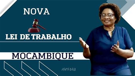 Descubra AGORA Tudo sobre a Nova Lei de Trabalho em Moçambique