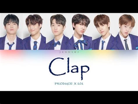 Produce X X Clap By Clapping Colorcoded