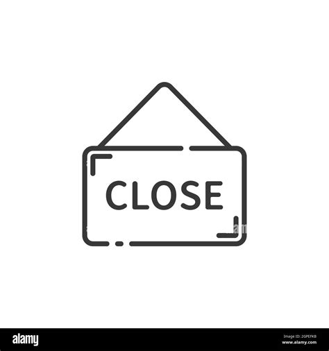 Close notice thin line icon. Label with text. Outline commerce vector ...