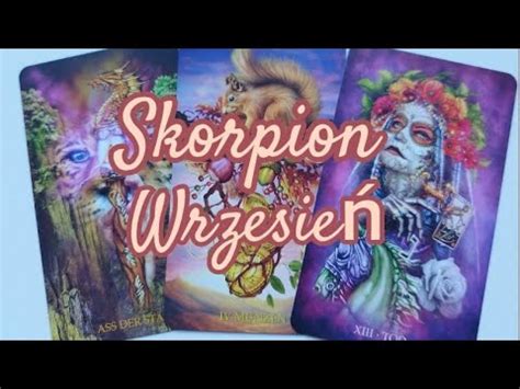 Skorpion Wrzesień 2023 Tarot YouTube