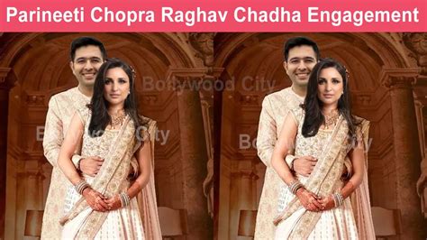 Parineeti Chopra And Raghav Chadha Engagement And Roka Ceremony Youtube