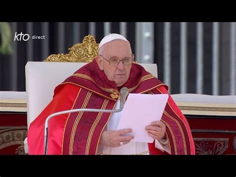 Hom Lie Du Pape Fran Ois Pour La Messe Des Rameaux Et De La Passion Du