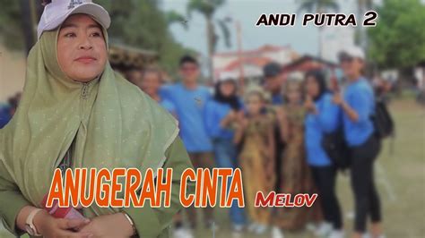 Andi Putra Anugerah Cinta Voc Melov Desa Jangga Blok Krmulya Kec