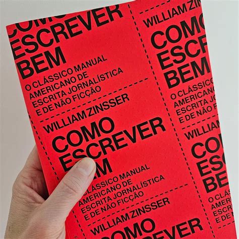 O Legado De William Zinsser Para Escrever Bem Vera Natale