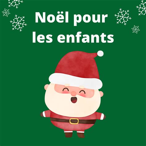 Chanson de Noël pour les enfants | Sony Music Entertainment France