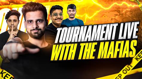 TOURNAMENT LIVE WITH THE MAFIAS FT FOZYAJAY IS LIVE Projectcrimson