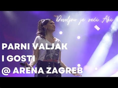 Parni Valjak Ft Nina Badri Vrijeme Ljubavi Live At Arena