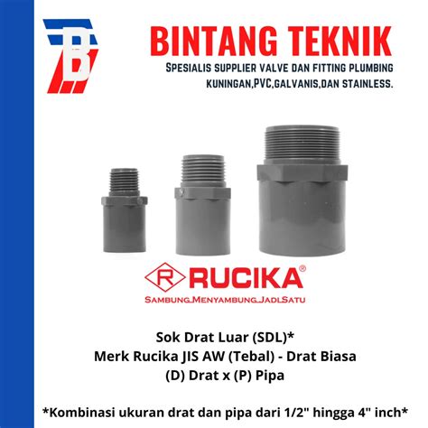 Jual Sok Drat Luar Sdl Pvc Rucika Inch Shopee Indonesia