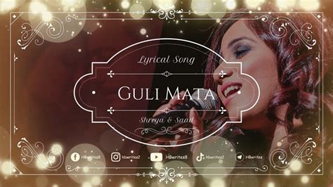 Gulli Mata Full Song LYRICS Shreya Ghoshal Saad Lamjarred