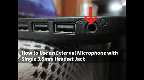 How To Use An External Microphone With Single 35mm Headset Jack Youtube