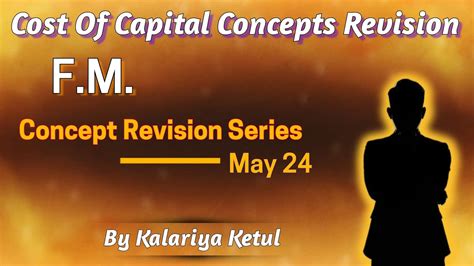 Cost Of Capital Concepts Revision Formula List Ca Inter Fm Cost Of