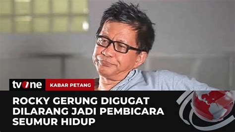 Digugat Rocky Gerung Dilarang Bicara Kabar Petang TvOne YouTube