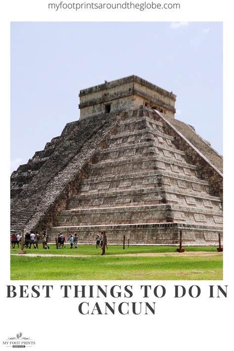 Best Things To Do In Cancun Artofit