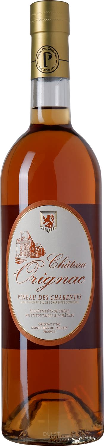 Ch Teau D Orignac Pineau Des Charentes D