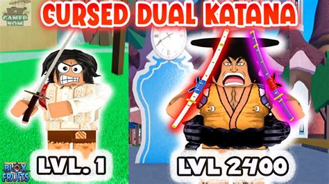 Noob To Max Lvl Using Cursed Dual Katana Bloxfruits Youtube