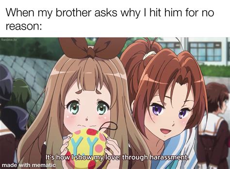 I Cant Be The Only One Right R Animemes