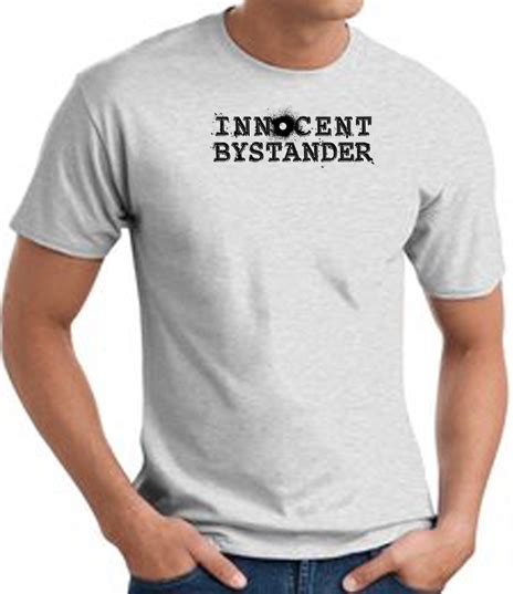 Innocent Bystander Black Funny Adult T Shirt Ash Innocent Bystander T Shirts