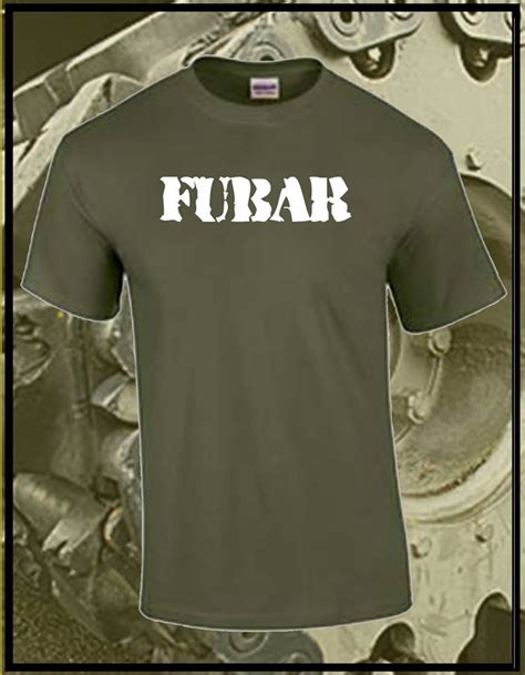 Fubar Shirt Available At Furniturecitygraphics