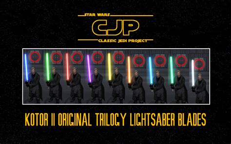 CJP KOTOR II Original Trilogy Lightsaber Blades image - Classic Jedi Project [KOTOR II] mod for ...