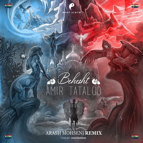 Behesht Arash Mohseni Remix Single Album By Amir Tataloo Apple