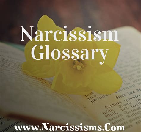 Narcissism Glossary Narcissismscom