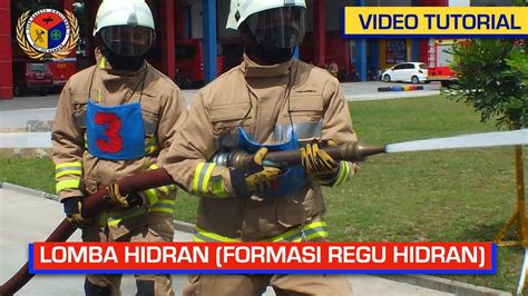 Video Tutorial Lomba Hidran Formasi Regu Hidran Fire Safety Challenge