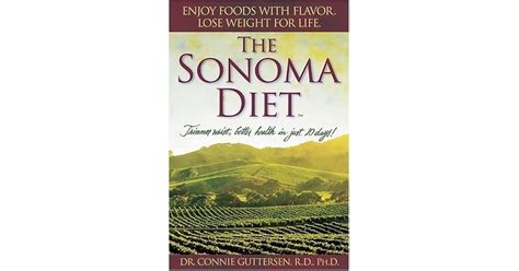 The Sonoma Diet by Connie Guttersen