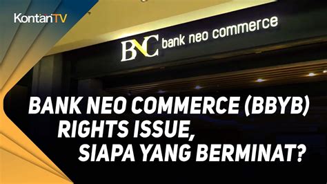 Bank Neo Commerce Bbyb Rights Issue Siapa Yang Berminat