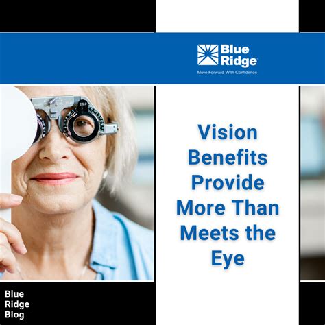 Vision Benefits Provide More Than Meets the Eye | Blue Ridge Risk Partners