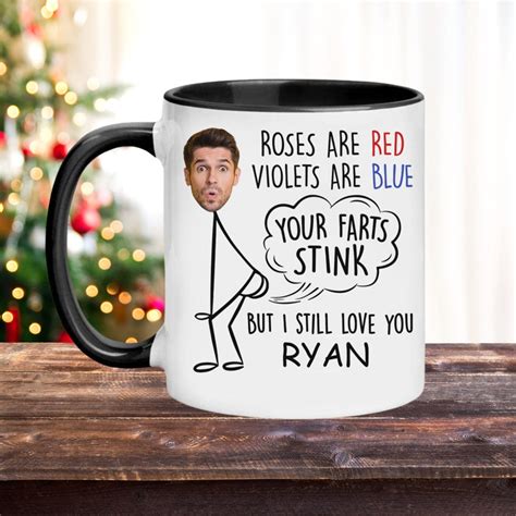 Custom Your Farts Stink But I Still Love You Mug T For Boyfriend