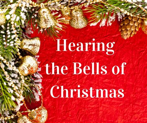 Hearing the Bells of Christmas - Penny Gibbs