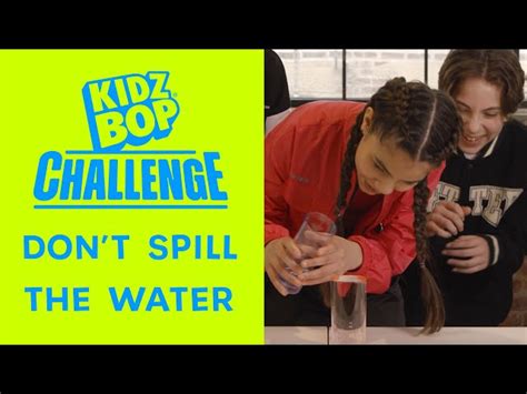 KIDZ BOP Kids - Don't Spill The Water Challenge (Challenge Video) - Videos For Kids