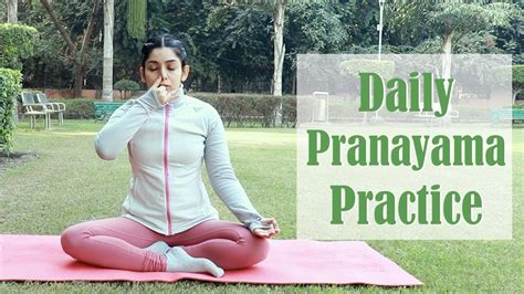 15 Mins Pranayama Practice 5 Deep Breathing Exercises You Should Do