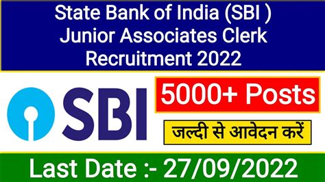 State Bank Of India SBI Junior Associates Clerk Recruitment 2022 SBI