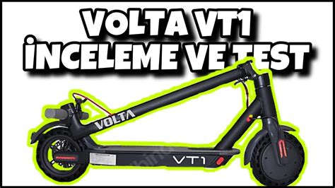 VOLTA VT1 ELEKTRİKLİ SCOOTER İNCELEME VE TEST YouTube