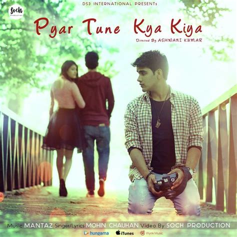 Pyar Tune Kya Kiya Songs Download - Free Online Songs @ JioSaavn