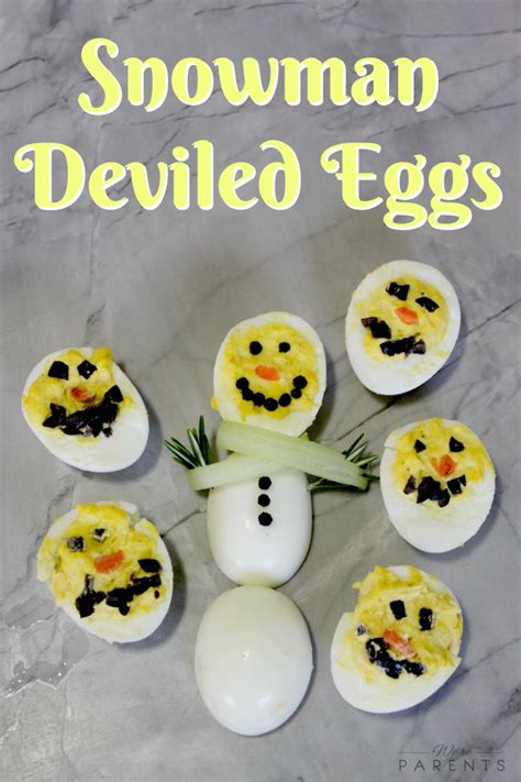 Cracking Eggs Snowman Deviled Eggs Were Parents