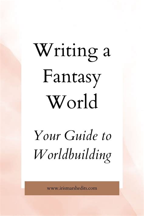 Writing A Fantasy World Your Guide To Worldbuilding