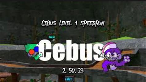 Cebus Level 1 Only Up Speedrun Youtube