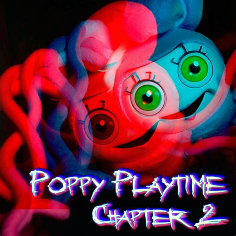 Poppy Playtime Chapter 2