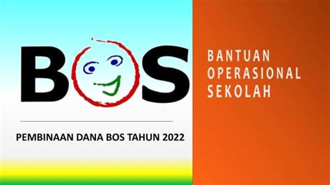 Pembinaan Dana Bos 2022pptx