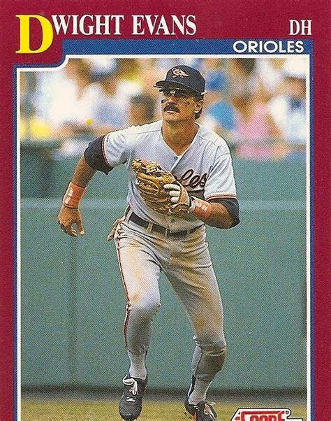 Orioles Card "O" the Day: Dwight Evans, 1991 Score Rookie/Traded #62T