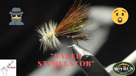 Vise Squad Fly Tying Tutorial Naked Stimulator Pattern