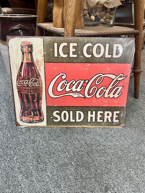 Coca Cola Ice Cold Sold Here Metal Sign The Olde General Store