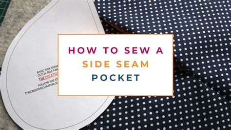 How To Sew The Side Seam Pocket Pattern The Creative Curator