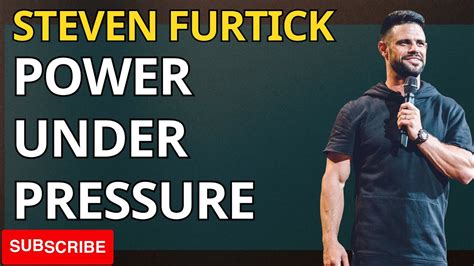 Lead Pastor Power Under Pressure Steven Furtick 2023 Youtube