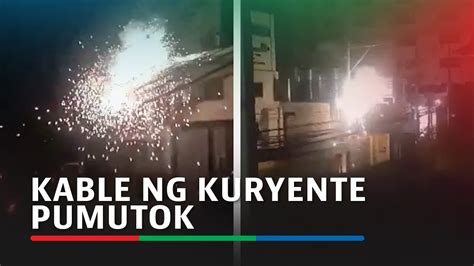 Kable Ng Kuryente Pumutok Sa Qc Bahay Nawalan Ng Kuryente Abs